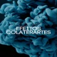 Efeitos Colaterartes