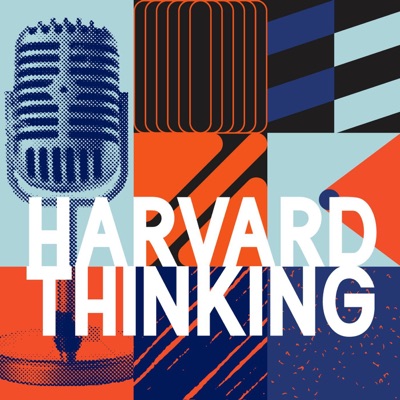 Harvard Thinking:Harvard University