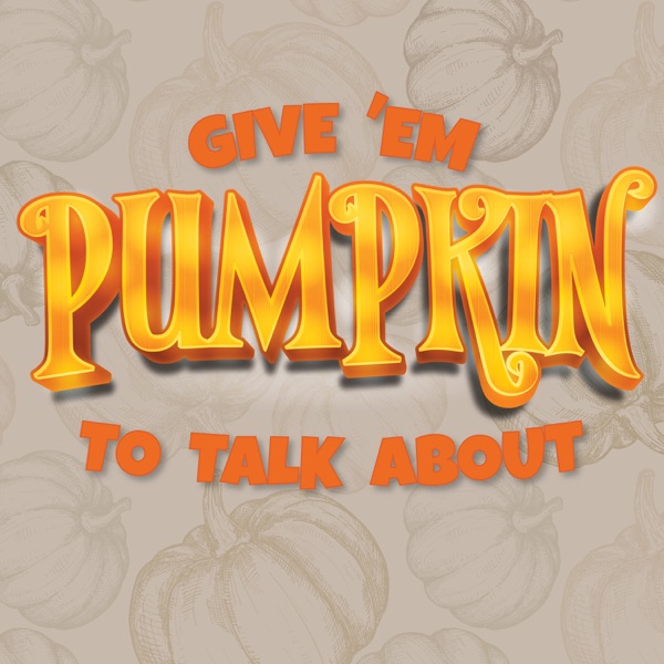 S.4 E.25 - Give 'Em Pumpkin To Talk About photo