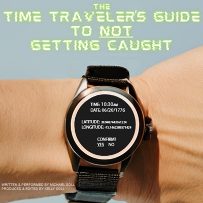 The Time Traveler's Guide to NOT Getting Caught