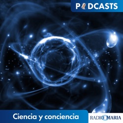 Ciencia y conciencia 21/09/22