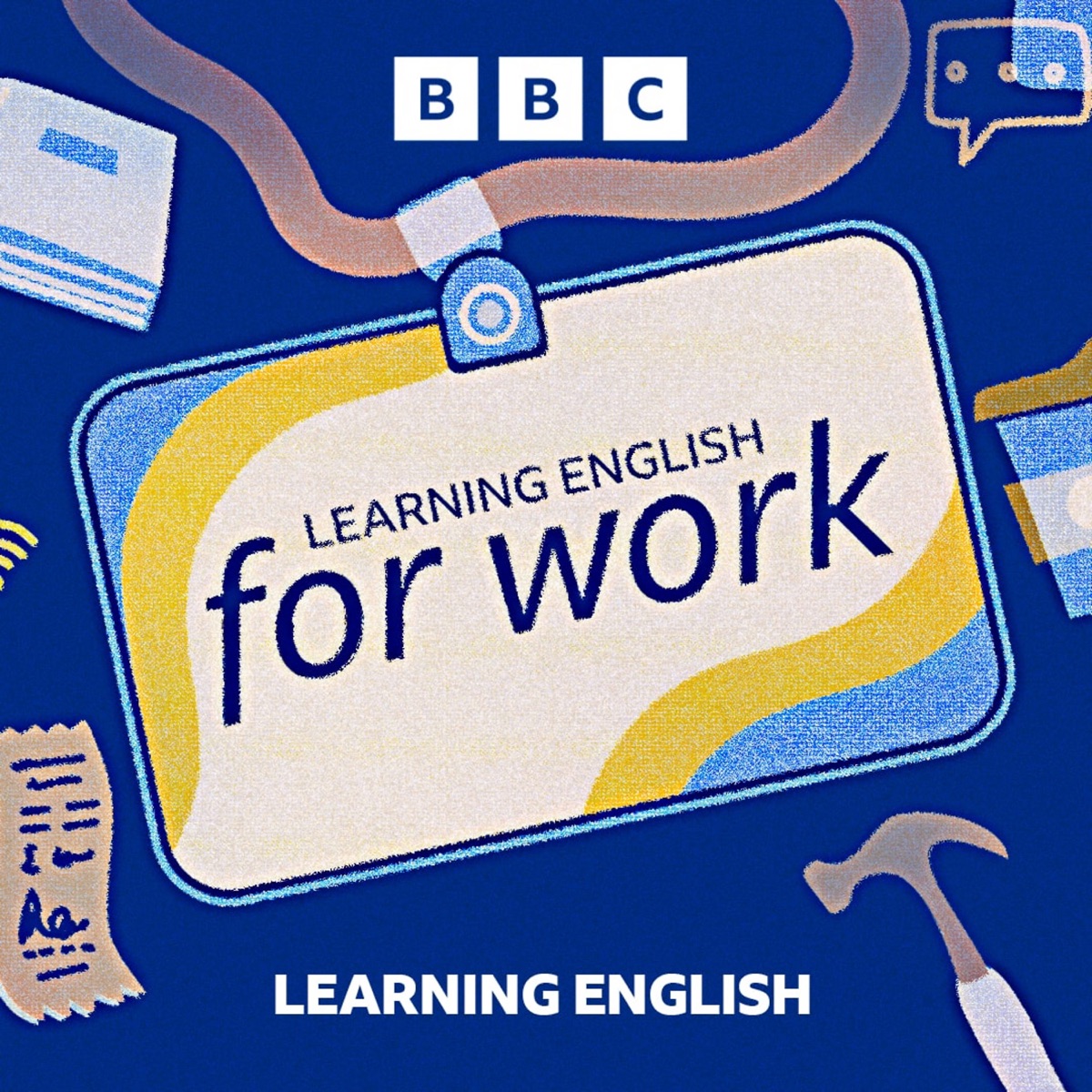 Learning English For Work - Podcast – Podtail