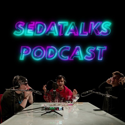 SedaTalks Podcast:Sedafoxx