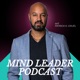 Mind Leader Podcast - Effektiv entscheiden: Führungskräfte berichten