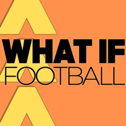 What if Football