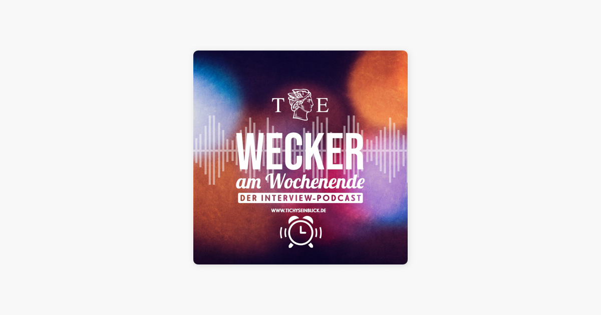 Podcasts von Tichys Einblick: TE Wecker am 30.07.2023 auf Apple Podcasts