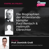 #153: Die Biographien der Widerstandskämpfer Paul Rentsch & Hellmuth Elbrechter