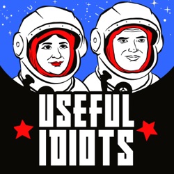 Useful Idiots with Katie Halper and Aaron Maté