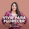 Vivir para florecer