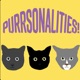 Purrsonalities