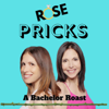 Rose Pricks: A Bachelor Roast - Stefanie Taylor