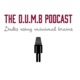 The DUMB Podcast - Episode 1 The  Pilot - 3:26:23, 4.09 PM