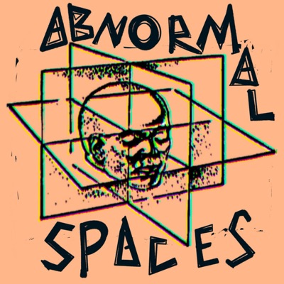 Abnormal Spaces Abnormal Spaces