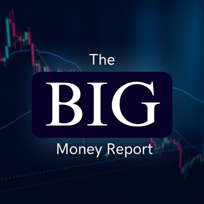 BIG Money Report