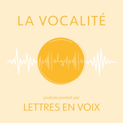 La Vocalité:Lettres en Voix ASBL