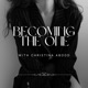 Becoming The One