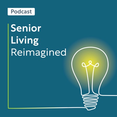 Senior Living Reimagined
