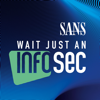 Wait Just an InfoSec - SANS Institute