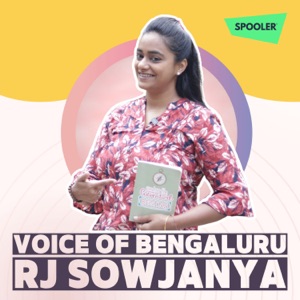 Voice of Bengaluru | RJ Sowjanya