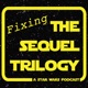 Fixing The Sequel Trilogy