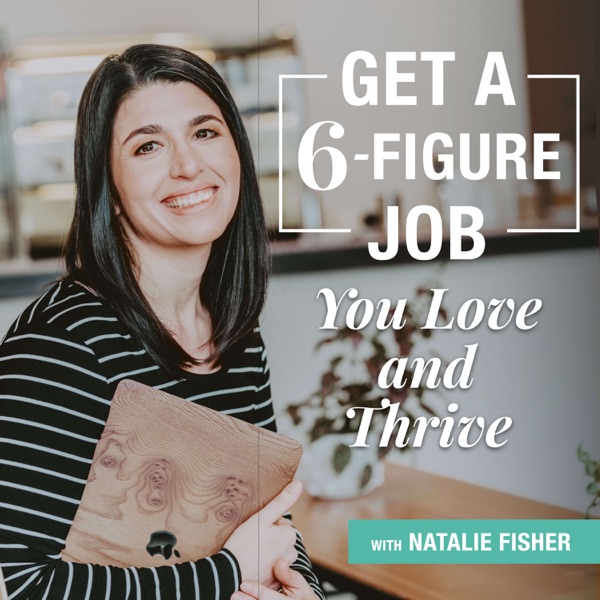 Get a 6-Figure Job You Love