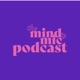 The Mind And Mic Podcast