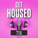 Get Housed 716