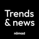 Trends & News by nömad