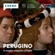 Perugino - Il Meglio Maestro d'Italia