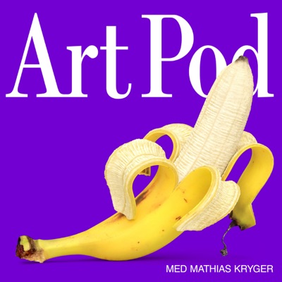Art Pod med Mathias Kryger