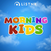 Morning Kids - LiSTNR