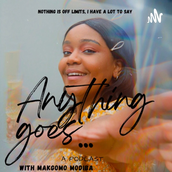 Anything goes …