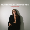 Running With Wolves - Savannah Jordan