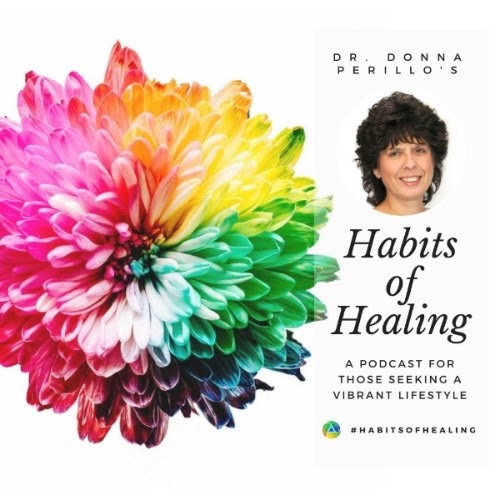 Habits of Healing with Dr. Donna Perillo
