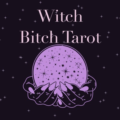 Witch Bitch Tarot.