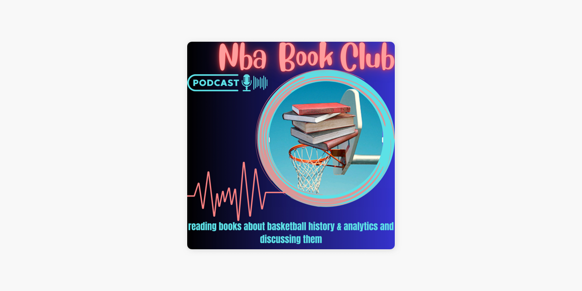 NBA Book Club on Apple Podcasts