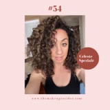54.Redirecting your MUA Career and Reaching Out for Opportunities with Celeste Speziale.