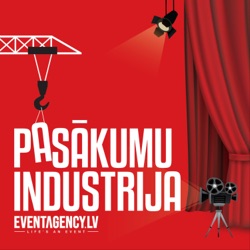 PASĀKUMU INDUSTRIJA #03 Jānis Priede (Radisson BLU) un Ieva Sīpola (Rīgas Nami)