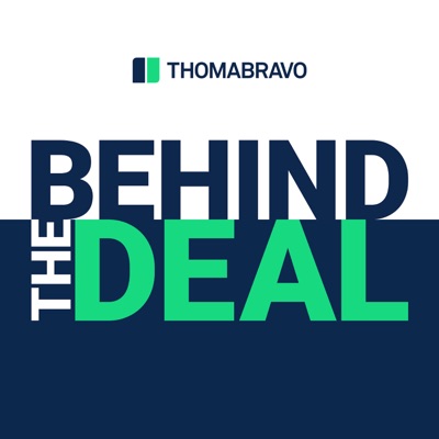 Welcome To Thoma Bravo’s Behind the Deal
