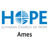 Hope Ames - Lutheran Church of Hope - Lutheran Church of Hope Ames