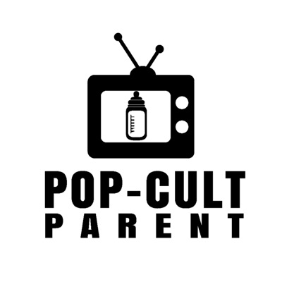 Pop-Cult Parent