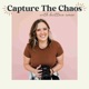 Capture The Chaos - Grow Your Newborn and Family Photography Business