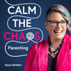 Calm the Chaos Parenting - Dayna Abraham