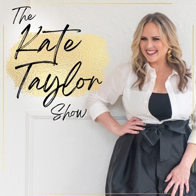 The Kate Taylor Show