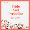 Pride and Prejudice - Jane Austen