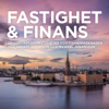 Fastighet & Finans Podcast - Fastighet & Finans