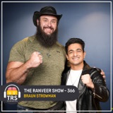 The WWE Superstar Braun Strowman Spilling Beans -  Wealth | Reality of Wrestling World | TRS 366