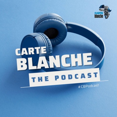 Carte Blanche: The Podcast:Carte Blanche