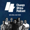 Change Africa Podcast - Nexa Media