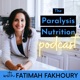 The Paralysis Nutrition Podcast